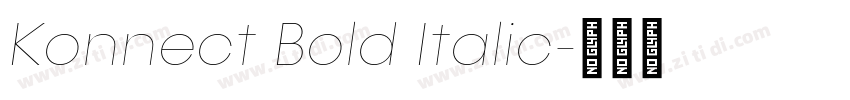 Konnect Bold Italic字体转换